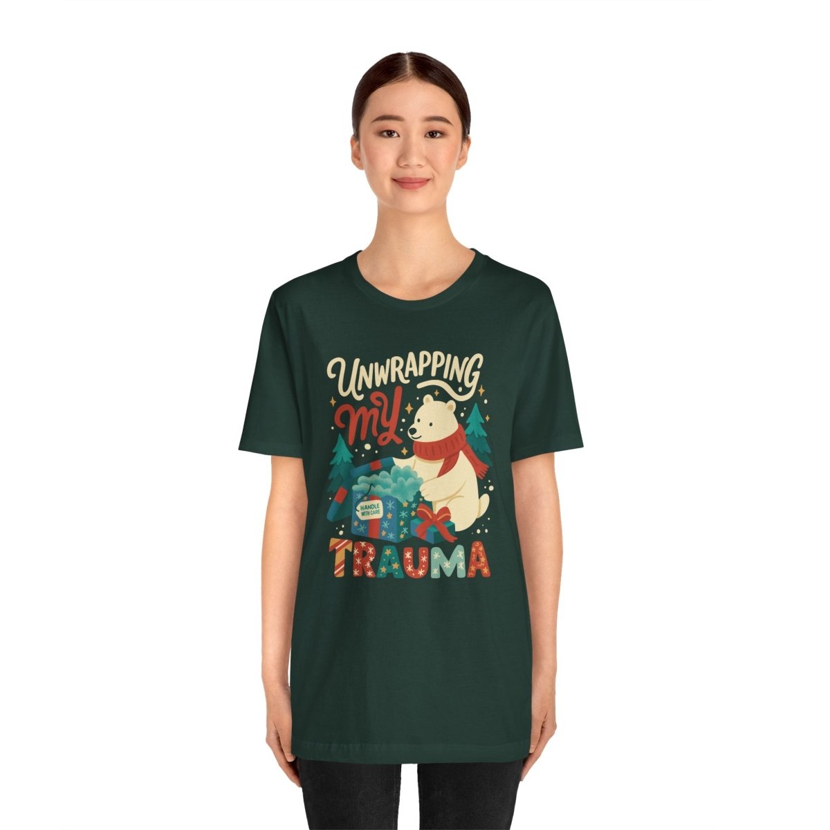 Unwrapping My Trauma | Mental Health Shirt - Self - Care Shirts