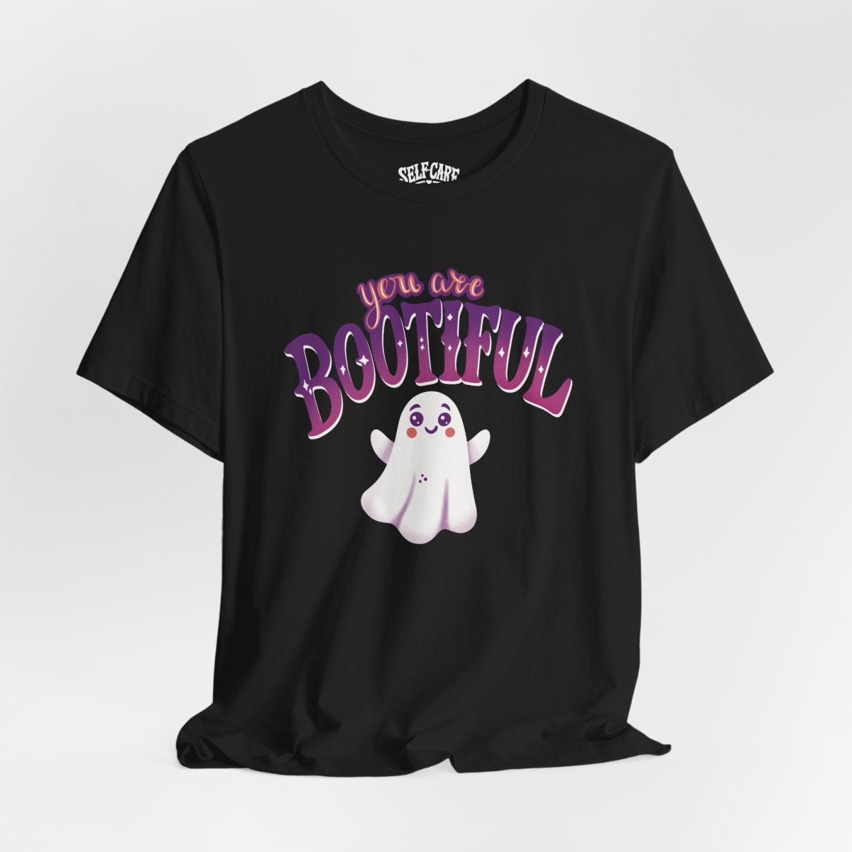 You Are BOO - tiful | Mental Health Shirt - Self - Care Shirts