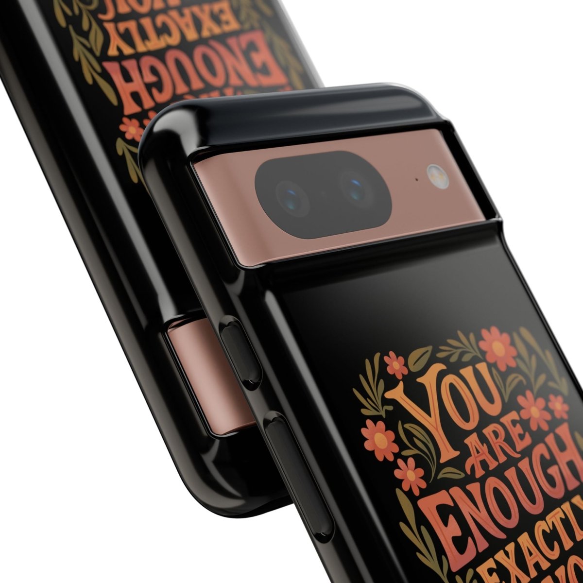 You Are Enough Exactly As You Are Protective Phone Case - Self - Care Shirts