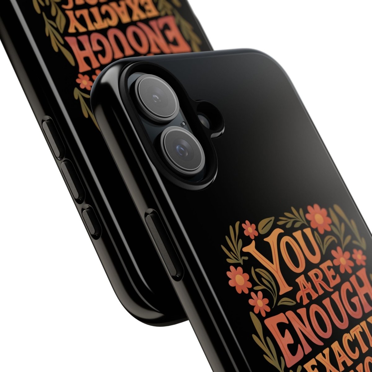 You Are Enough Exactly As You Are Protective Phone Case - Self - Care Shirts