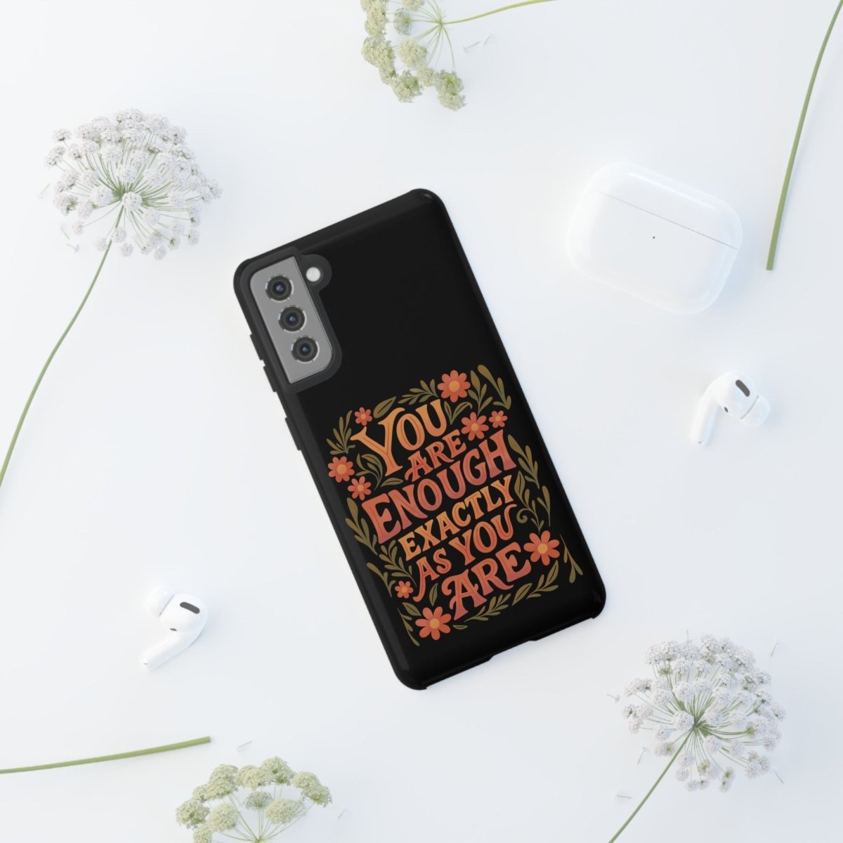You Are Enough Exactly As You Are Protective Phone Case - Self - Care Shirts