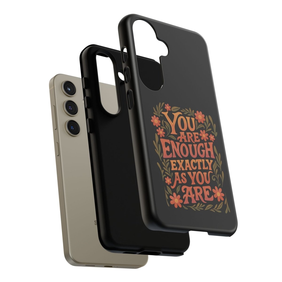 You Are Enough Exactly As You Are Protective Phone Case - Self - Care Shirts