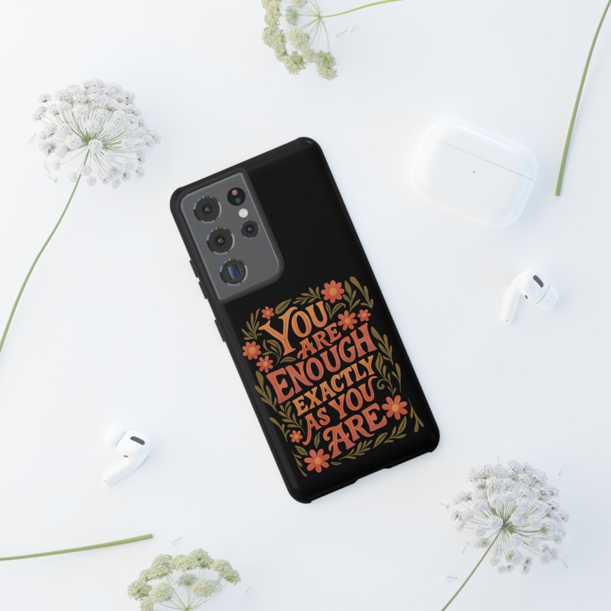 You Are Enough Exactly As You Are Protective Phone Case - Self - Care Shirts