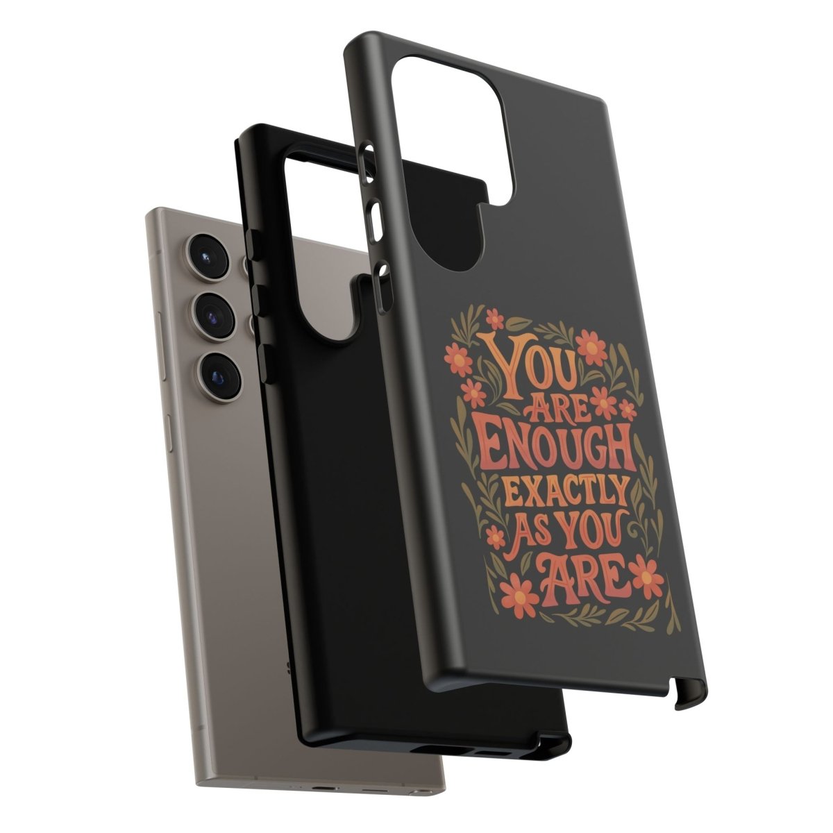 You Are Enough Exactly As You Are Protective Phone Case - Self - Care Shirts