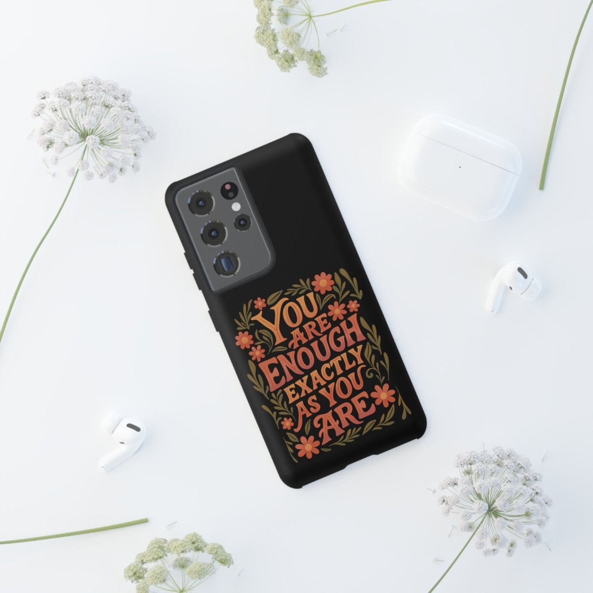 You Are Enough Exactly As You Are Protective Phone Case - Self - Care Shirts