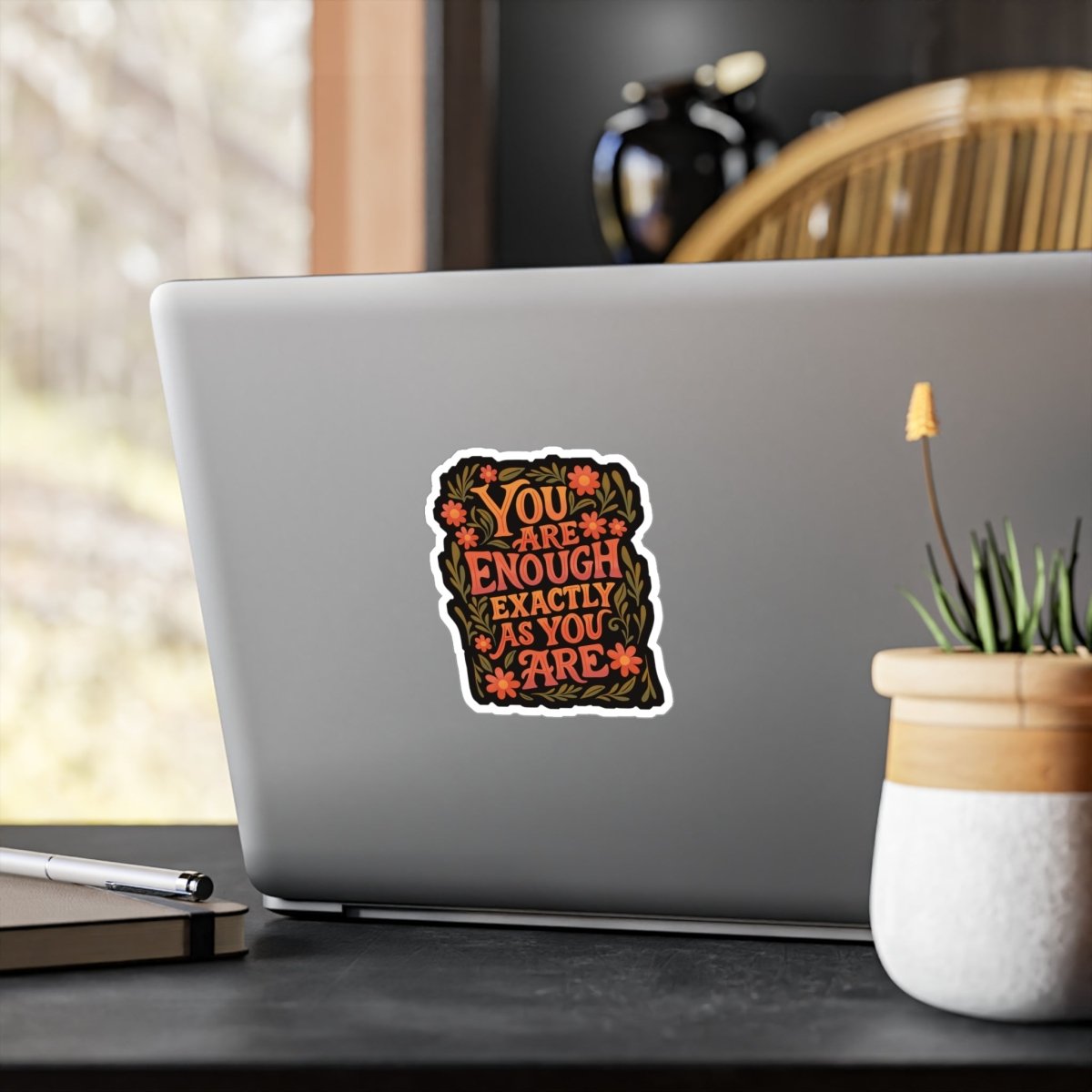 You Are Enough Exactly as You Are Sticker - Self - Care Shirts