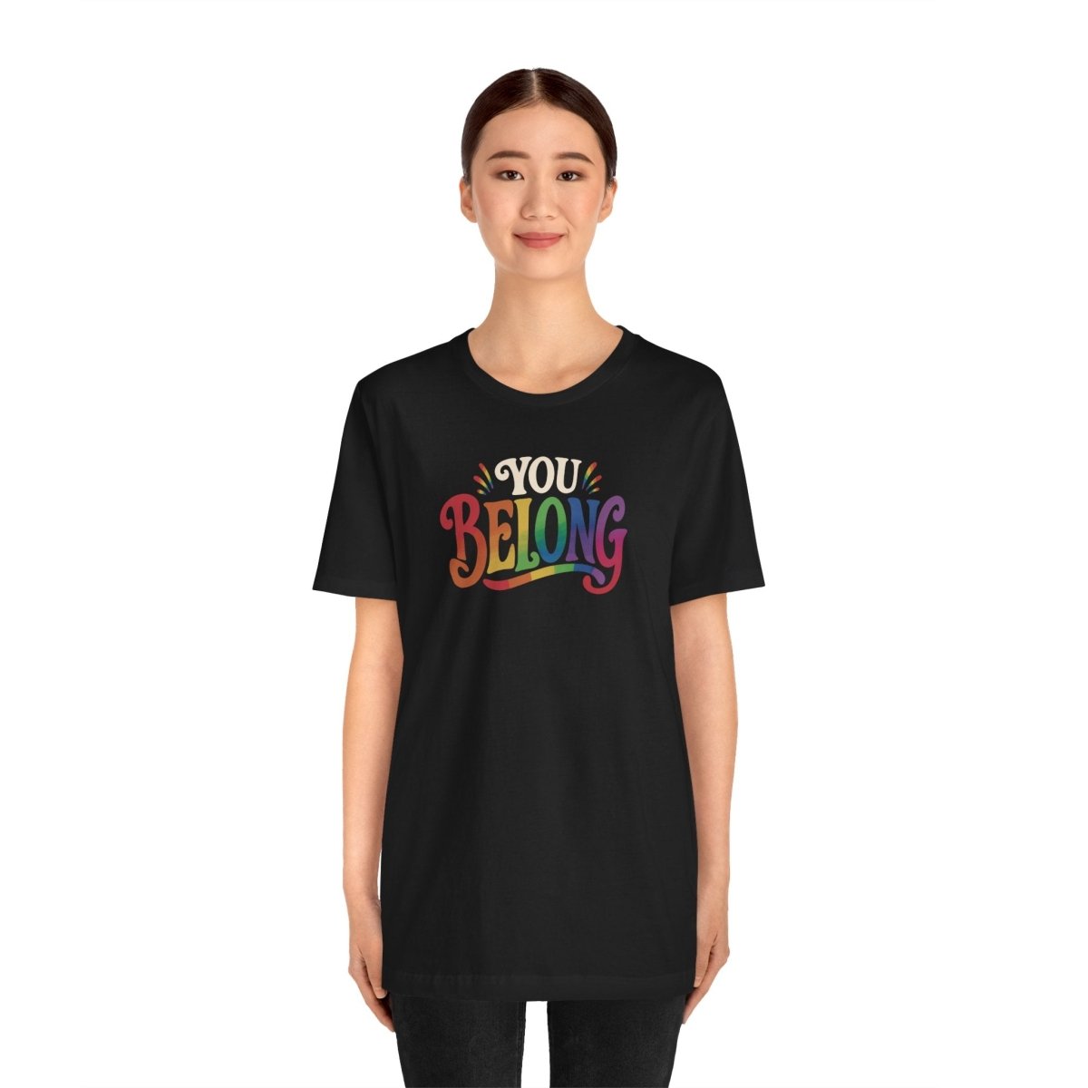 You Belong Shirt - Self - Care Shirts