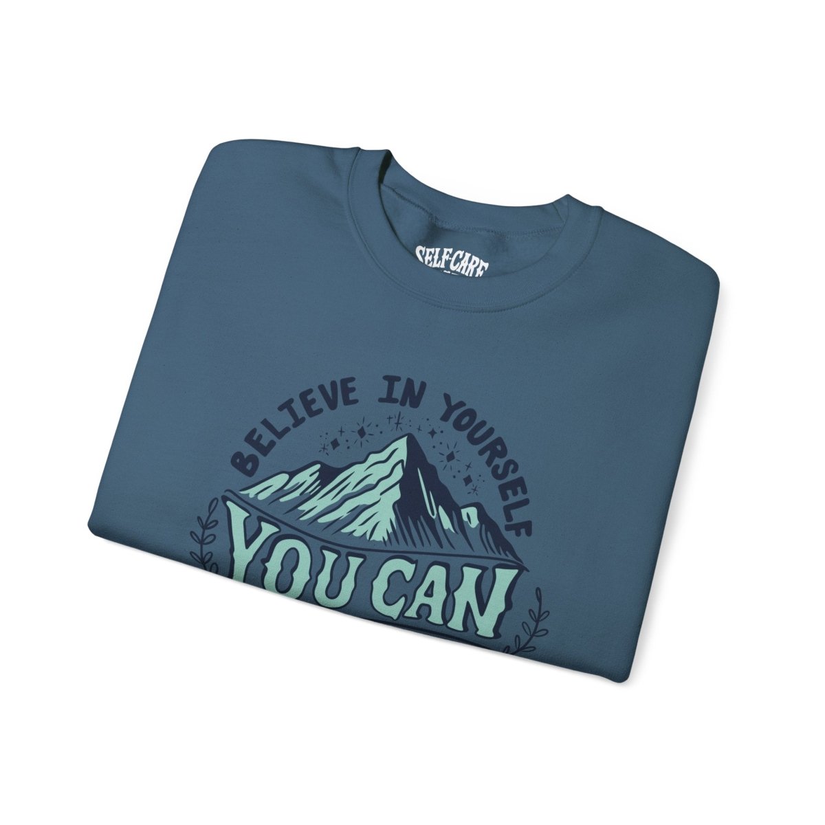 You Can Do Hard Things Blue Sweatshirt - Self-Care Shirts for mental health