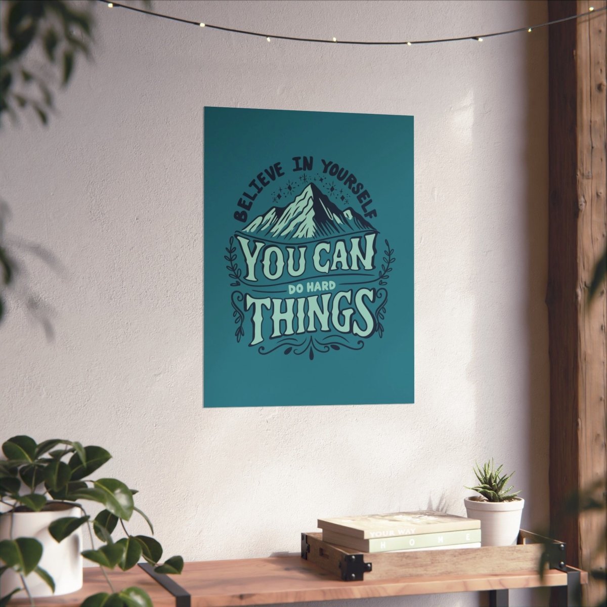 You Can Do Hard Things Poster - Self-Care Shirts for mental health