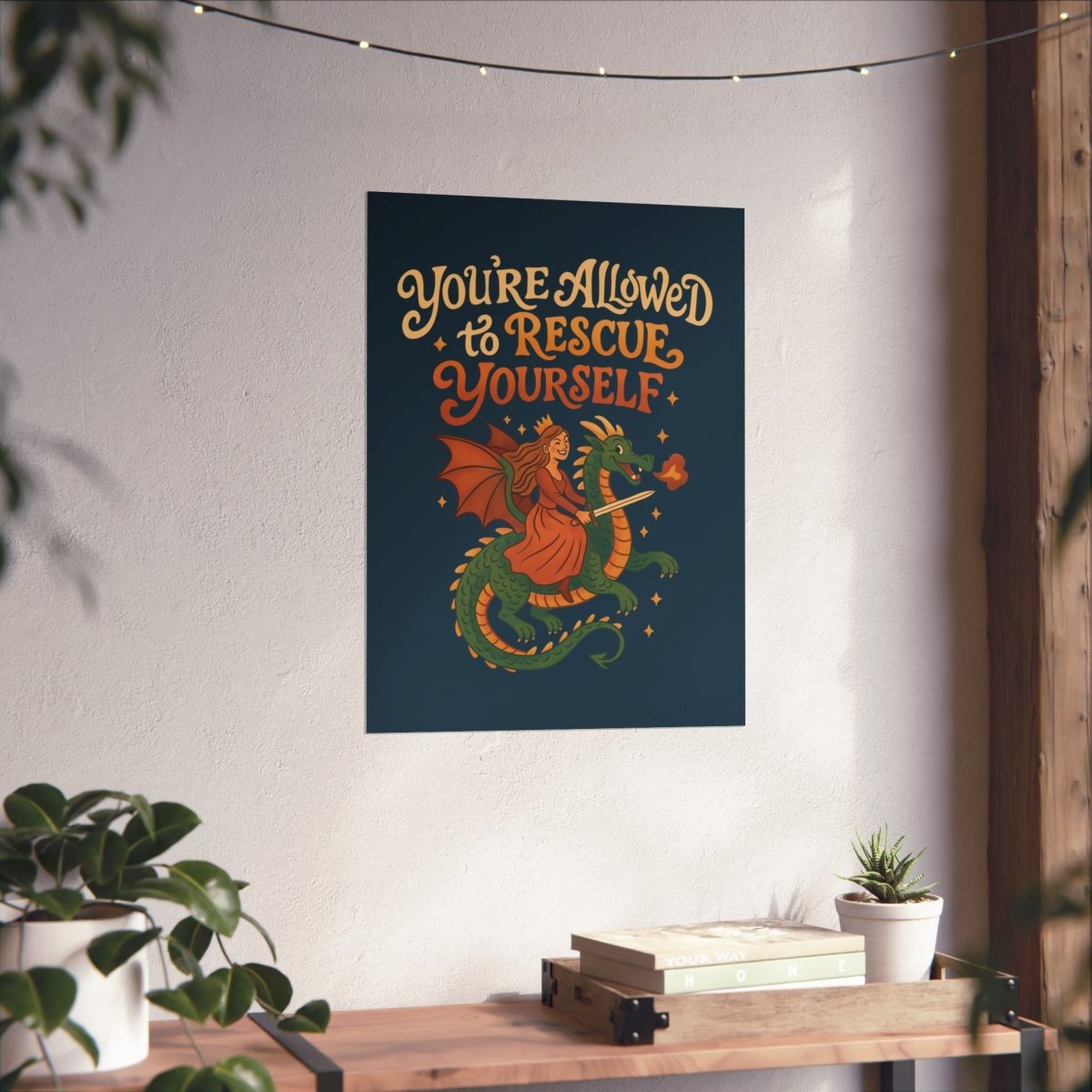 You’re Allowed to Rescue Yourself Poster - Self - Care Shirts