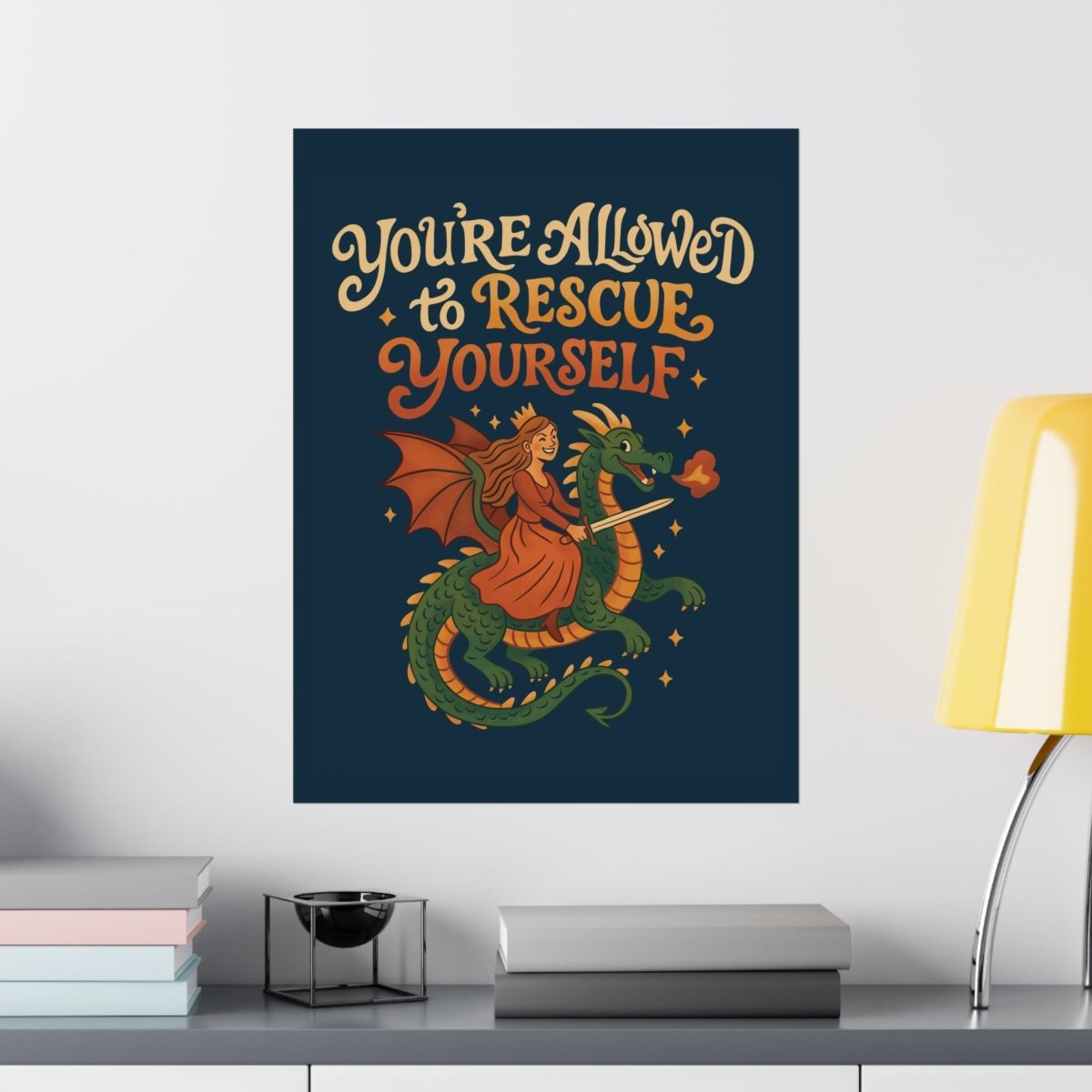 You’re Allowed to Rescue Yourself Poster - Self - Care Shirts