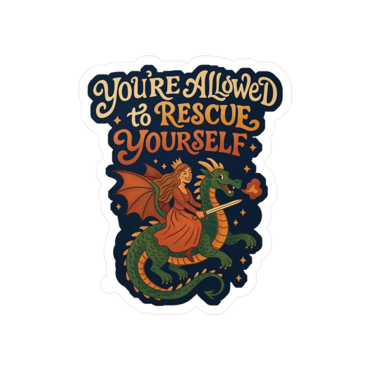 You're Allowed to Rescue Yourself Sticker - Self - Care Shirts