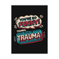 You're So Funny Poster - Self - Care Shirts